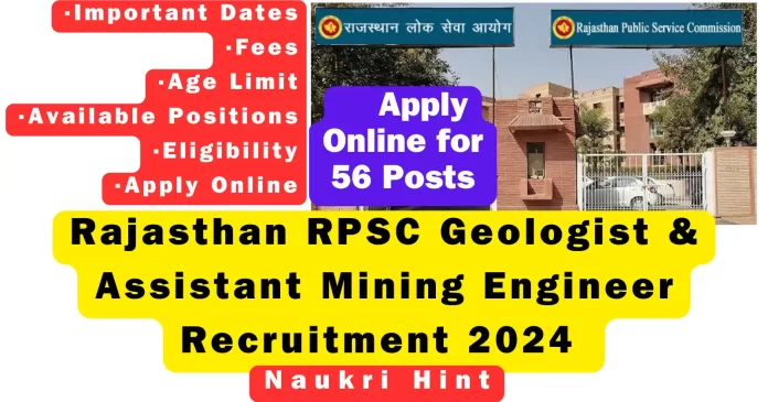 Rajasthan RPSC Geologist and Assistant Mining Engineer Recruitment 2024